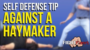 Self-Defense Fight Move - Response to the Haymaker
